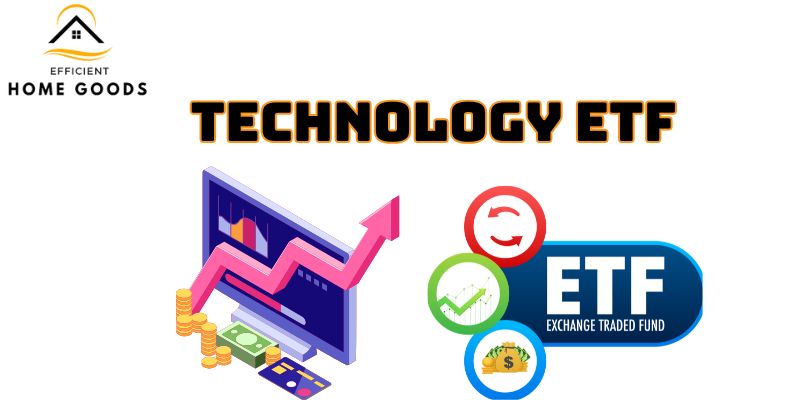 What is a Technology ETF?