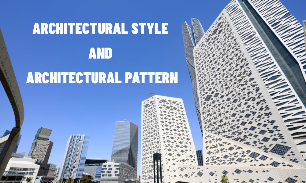 Difference Between Architectural Style and Architectural Pattern